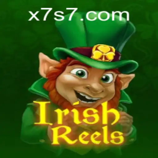 IrishReels: Descubra a Magia das Slots Irlandesas em X7S.GAMES