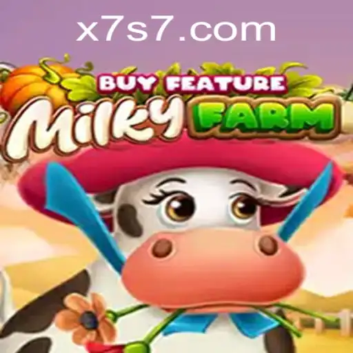 MilkyFarmBuyFeature: Explorando Aventuras Intergalácticas com X7S.GAMES
